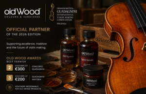 Old Wood Colours & Varnishes Joins the Giovanni Battista Guadagnini International Violin Making Competition 2026 Old Wood Colours & Varnishes Joins the Giovanni Battista Guadagnini International Violin Making Competition 2026